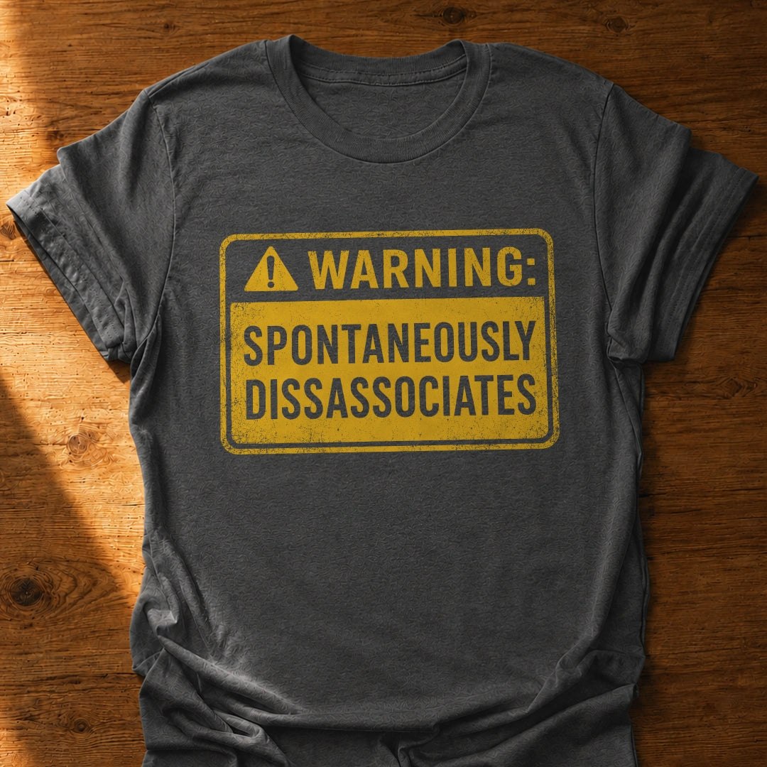 Spontaneous Warning T-Shirt
