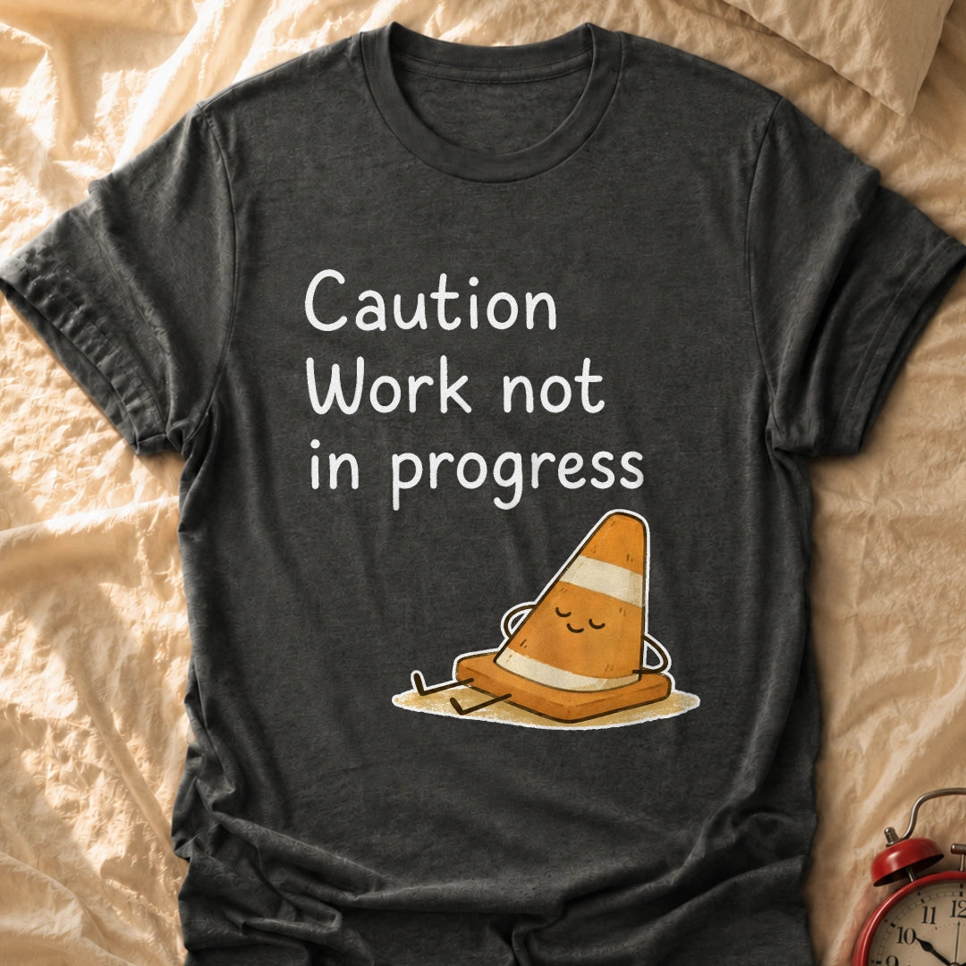 Progress Caution T-Shirt
