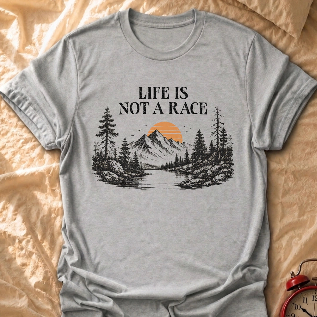 Not A Race T-Shirt