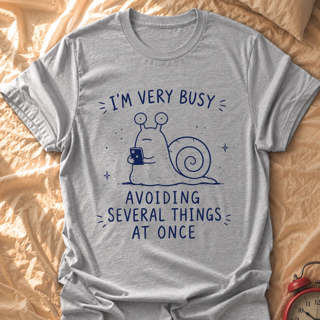 I'm Very Busy T-Shirt