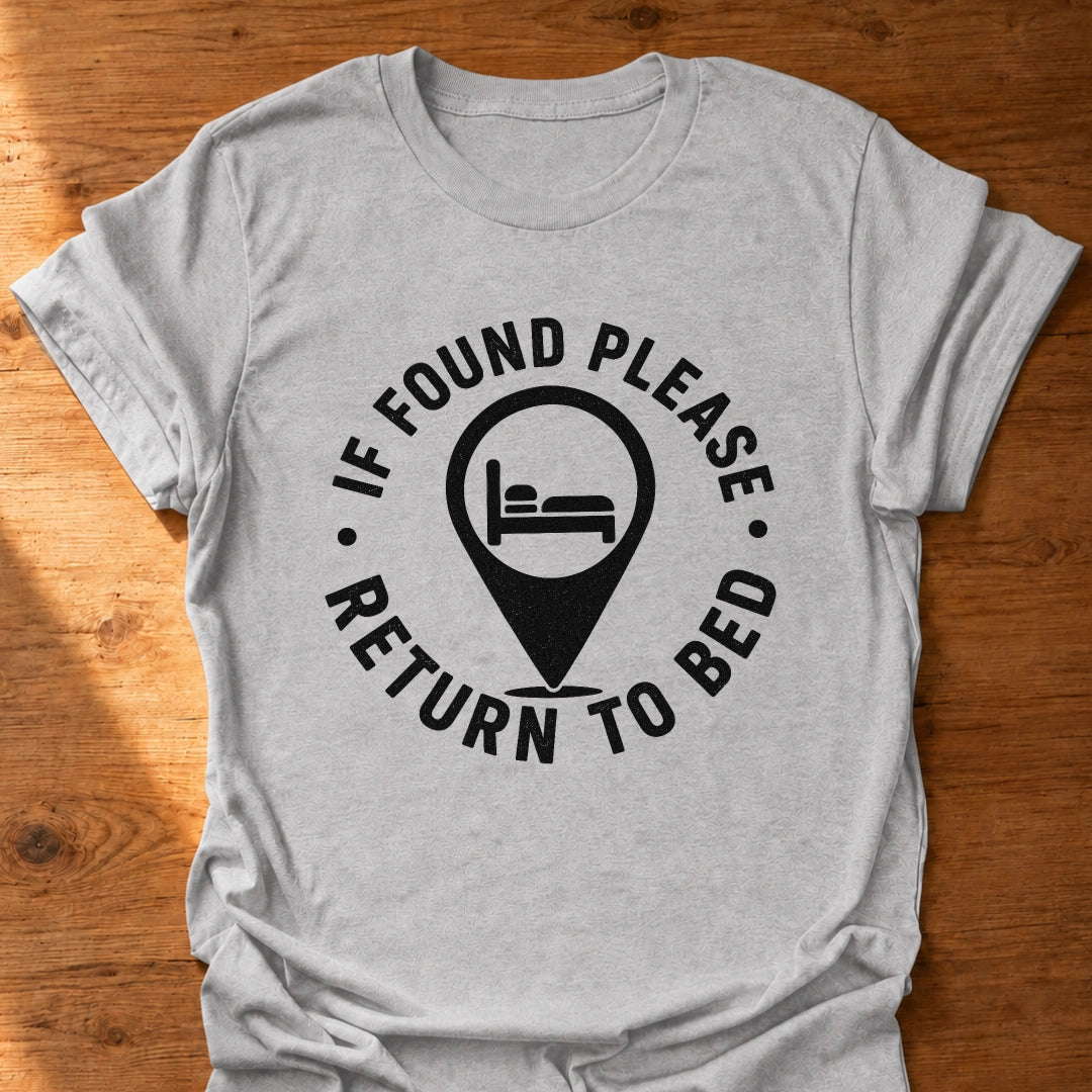 Return To Bed T-Shirt