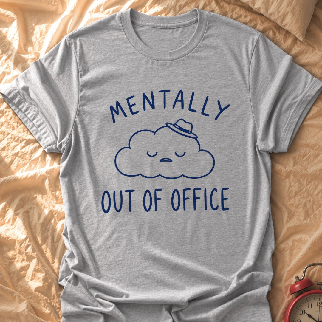 Out Of Office T-Shirt