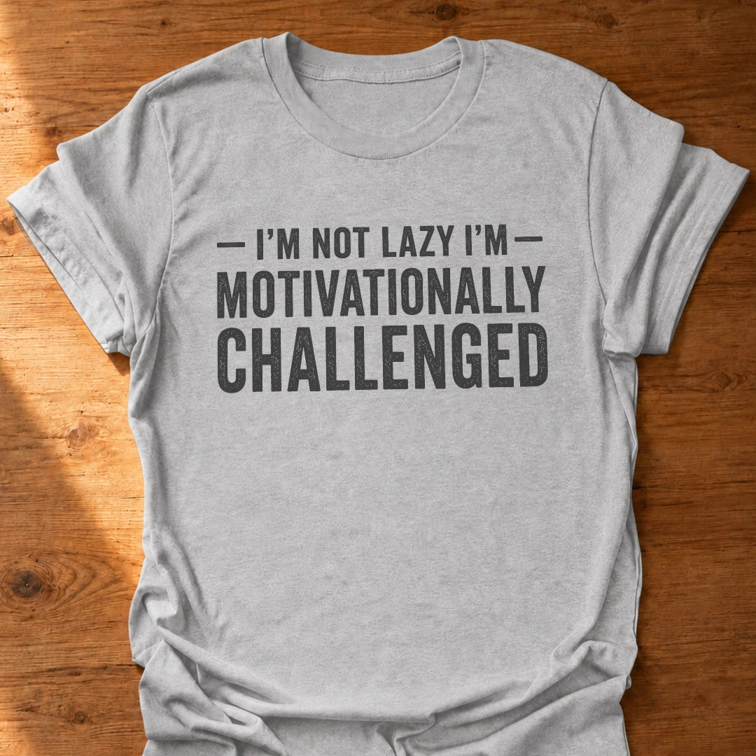 Not Lazy T-Shirt