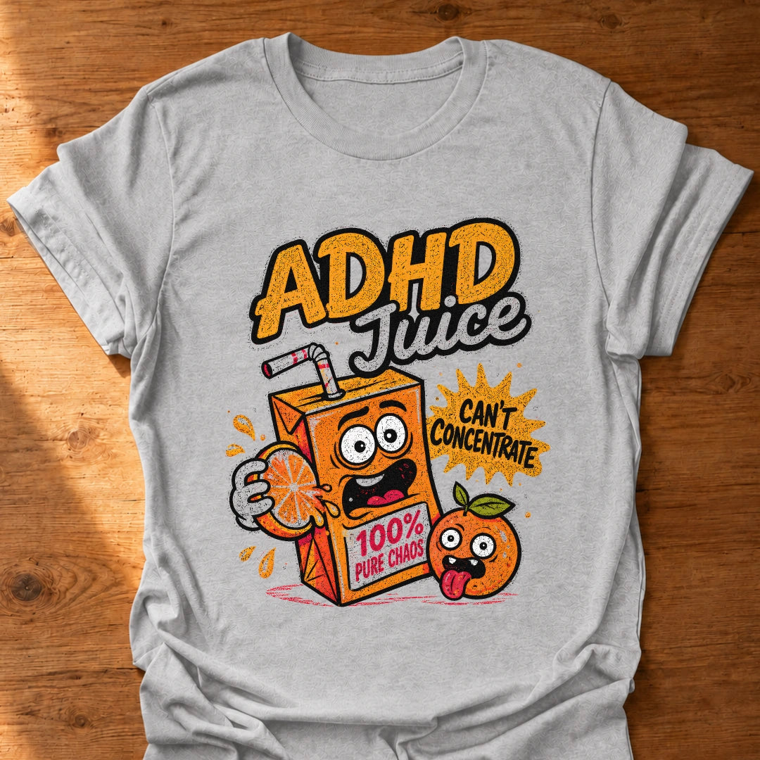 ADHD Juice T-Shirt