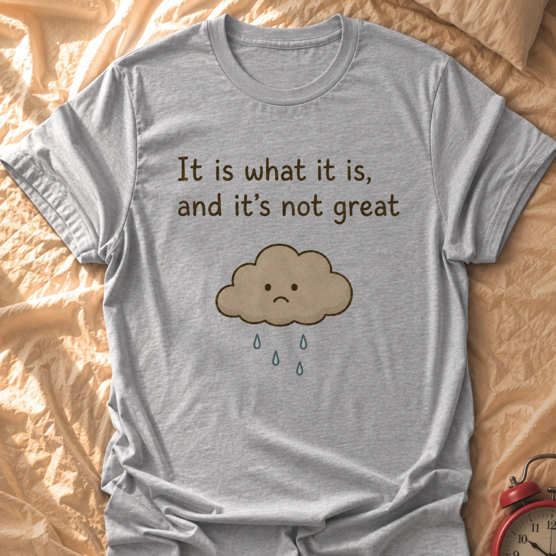 Not Great T-Shirt