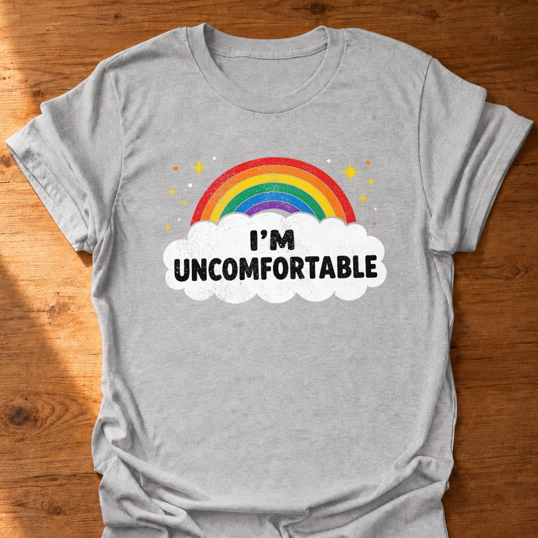 Uncomfortable T-Shirt