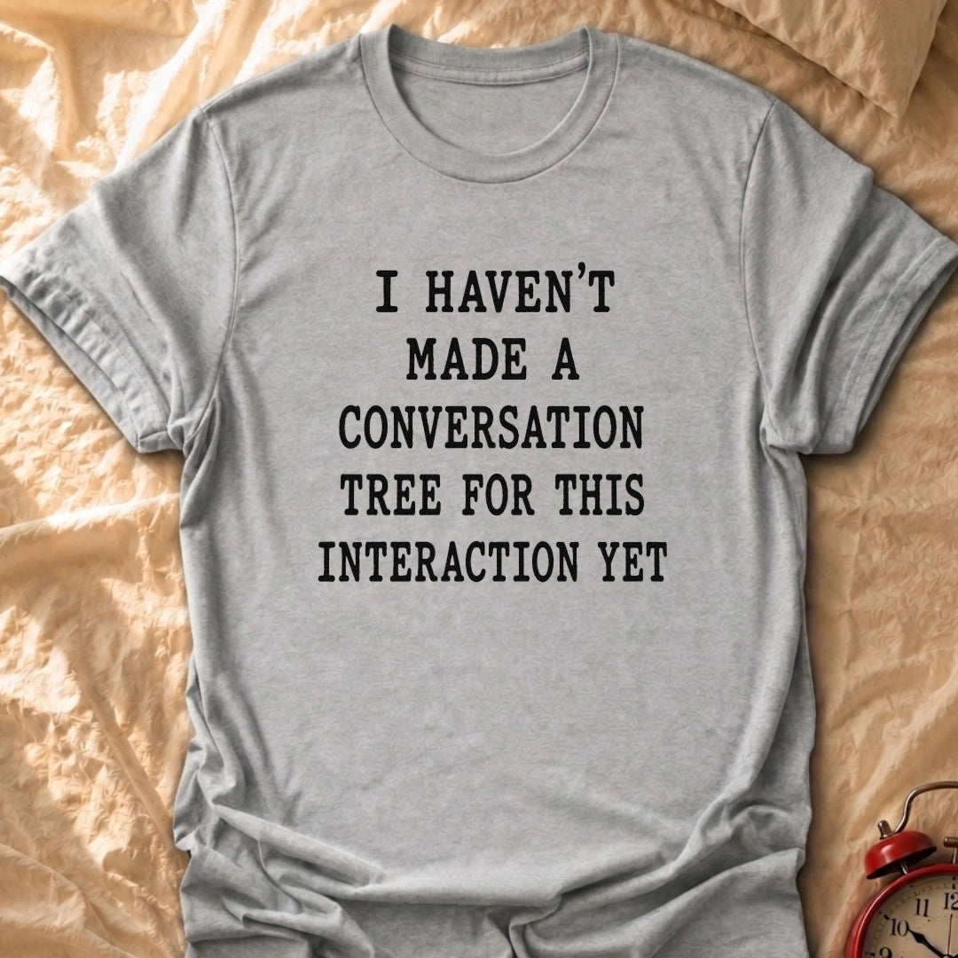 Conversation Tree-less T-Shirt