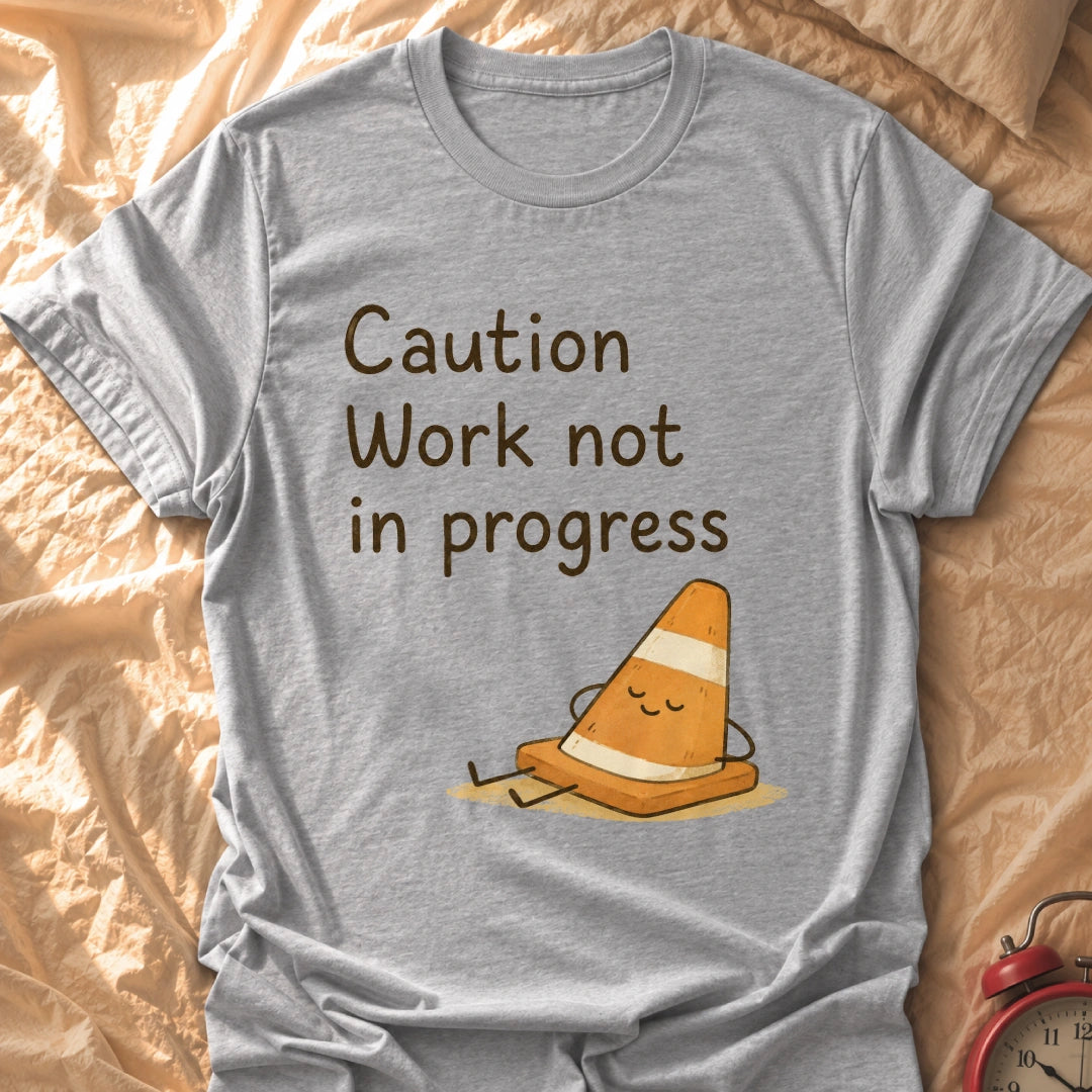 Progress Caution T-Shirt