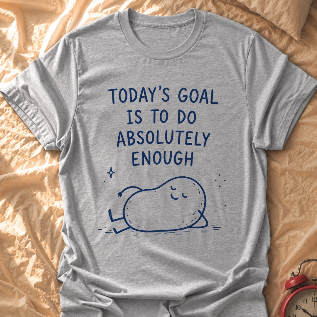Do Enough T-Shirt