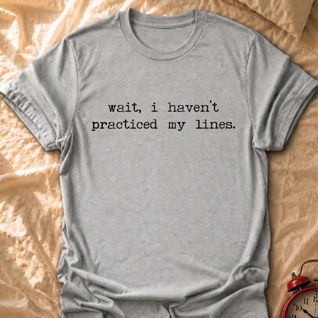 Wait T-Shirt