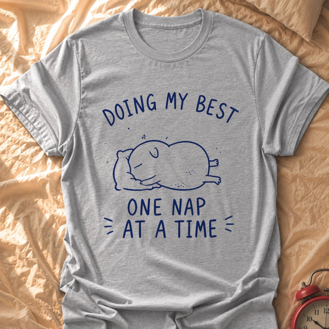 Doing My Best T-Shirt