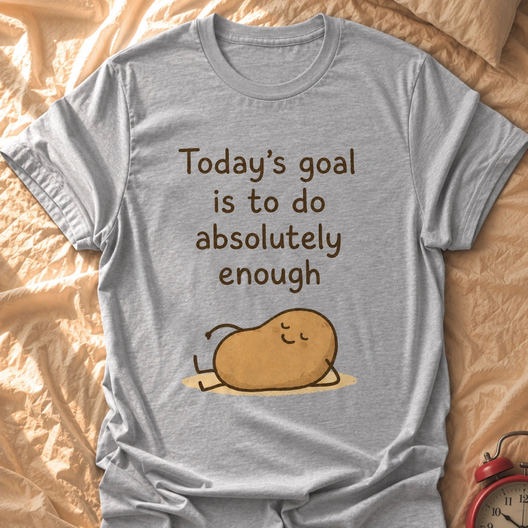 Absolutely Enough T-Shirt