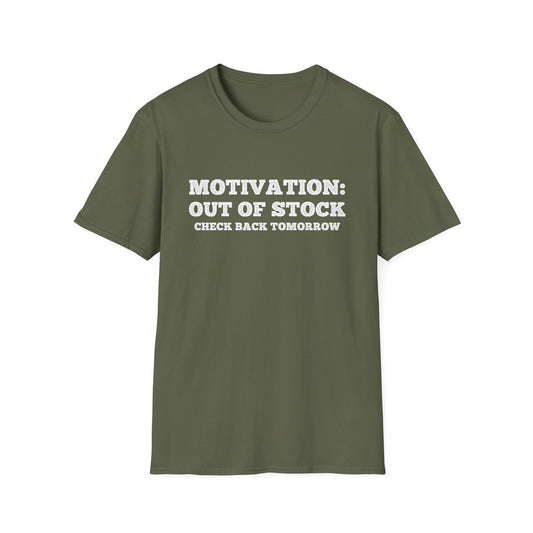 Check Back Tomorrow T-Shirt