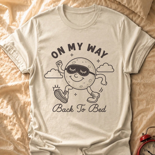 Back To Bed T-Shirt