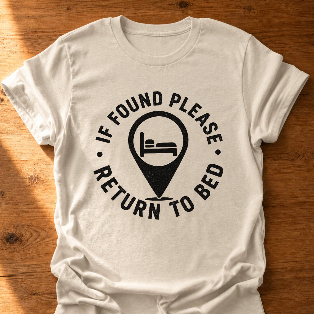 Return To Bed T-Shirt
