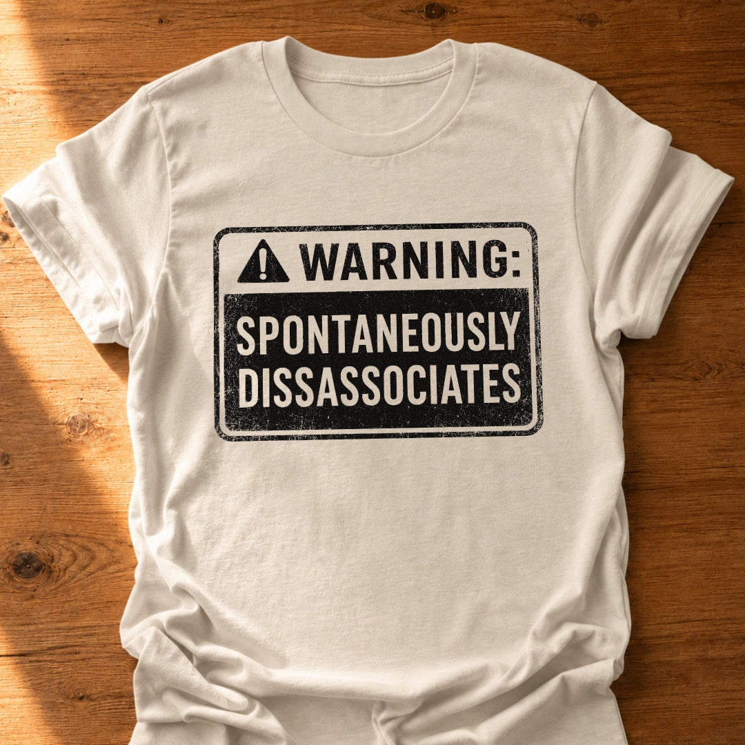 Spontaneous Warning T-Shirt
