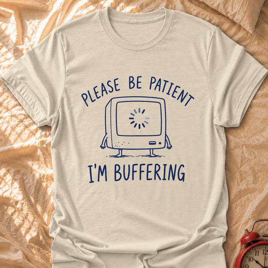 Buffering T-Shirt