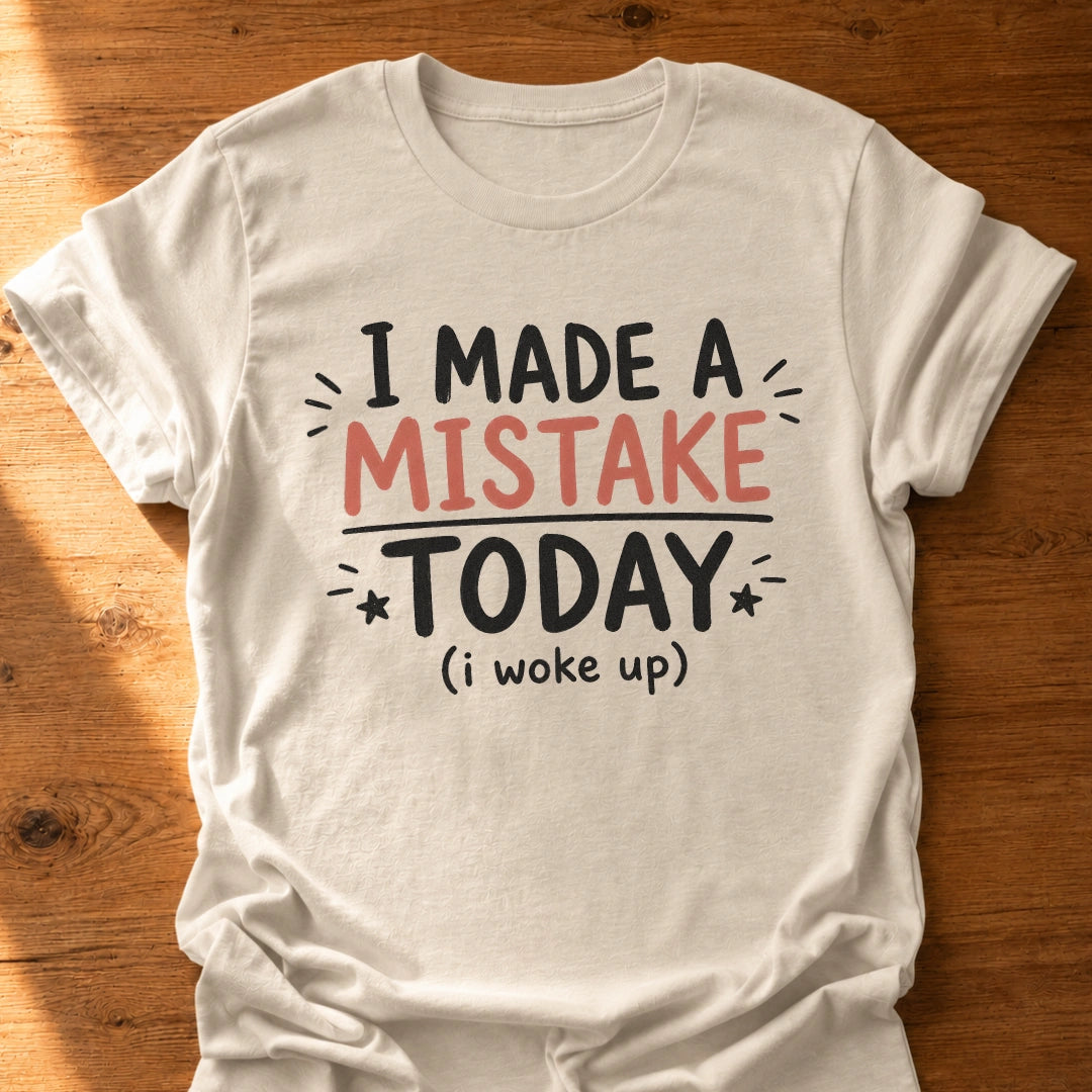 Big Mistake T-Shirt