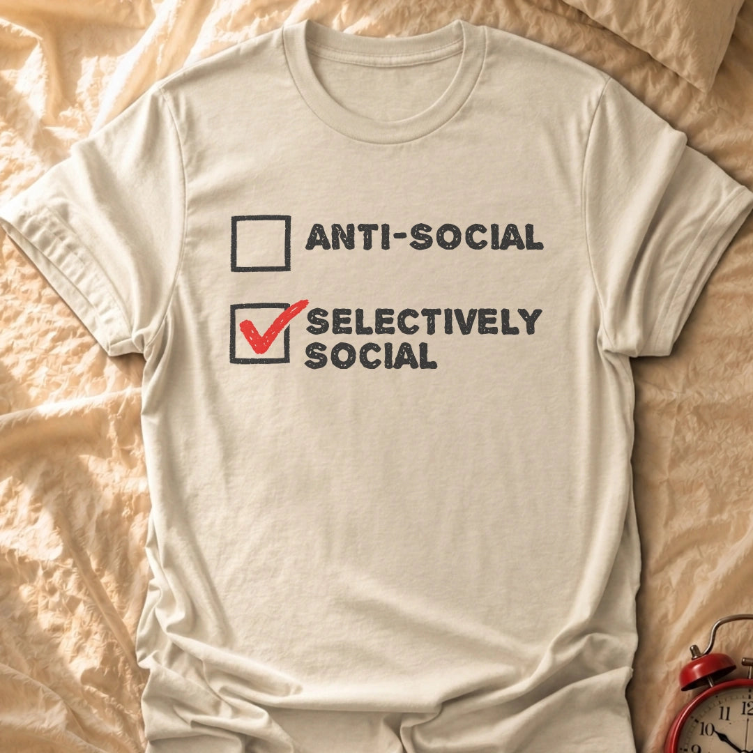 Selectively Social T-Shirt