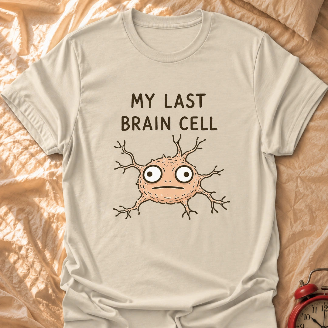 The Last One T-Shirt