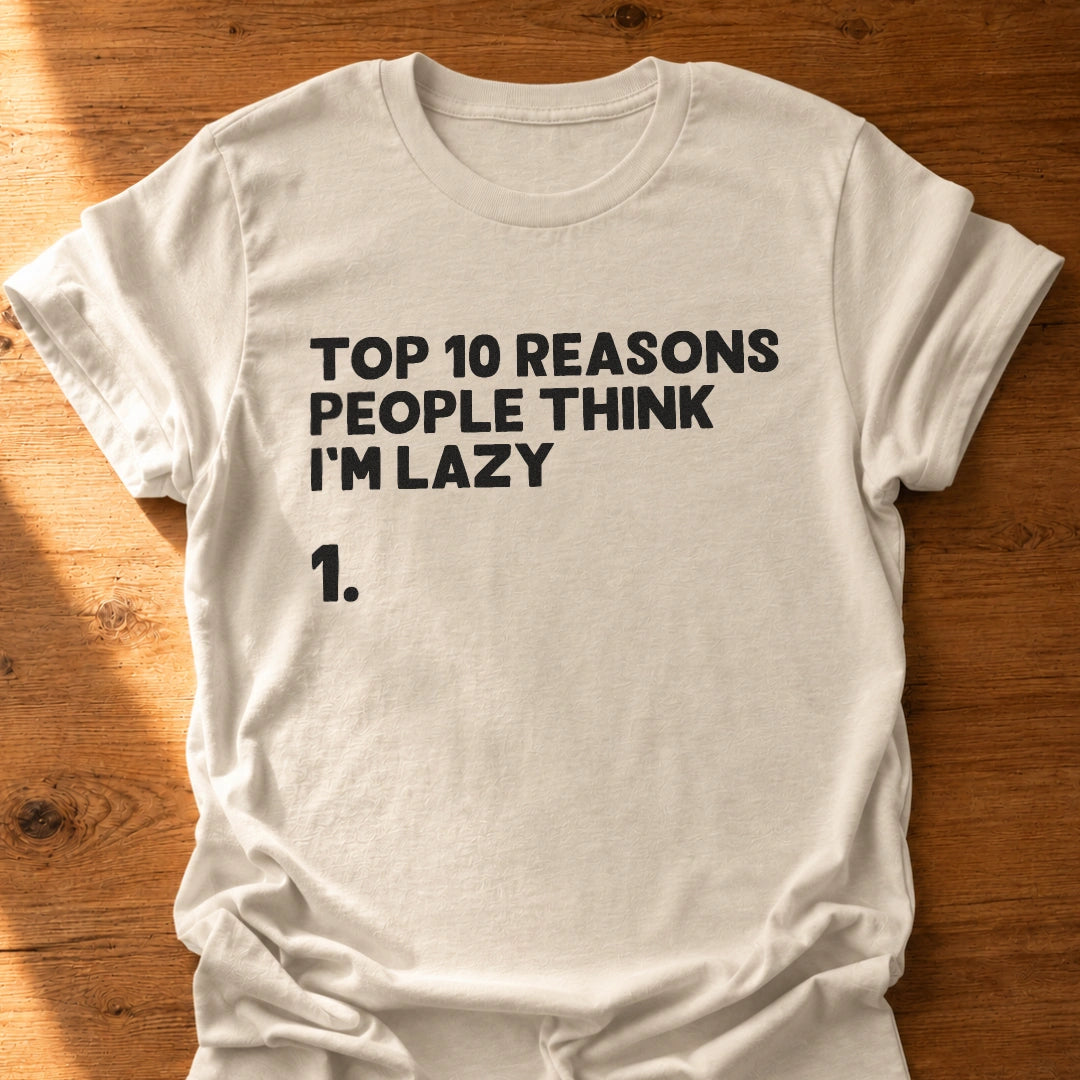 Top 10 Reasons T-Shirt