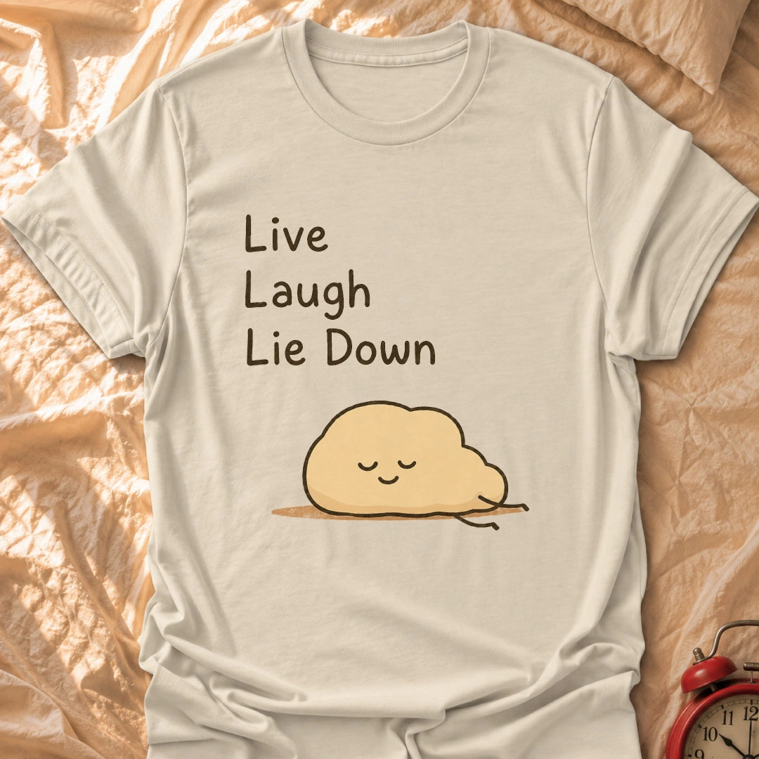 Lie Down T-Shirt
