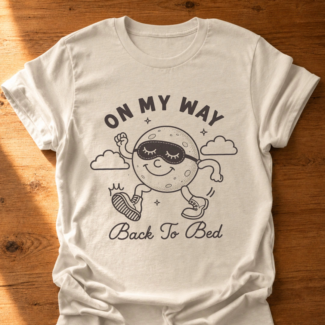 Back To Bed T-Shirt