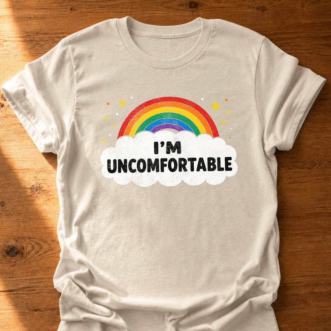 Uncomfortable T-Shirt