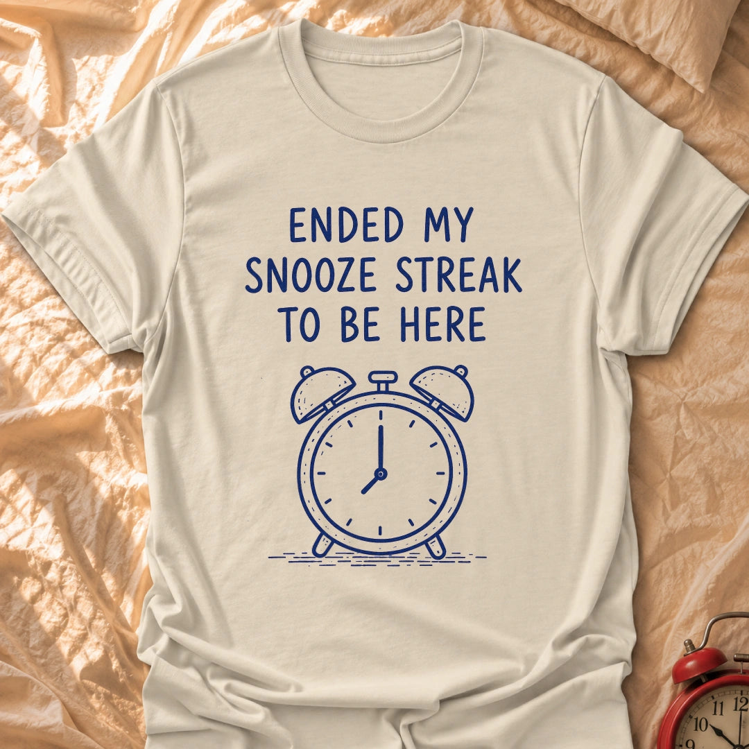 Snooze Ended T-Shirt