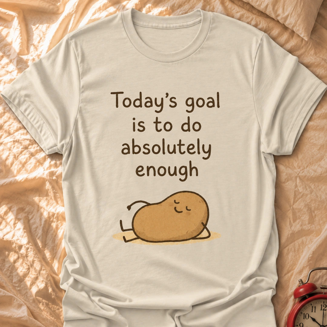 Absolutely Enough T-Shirt