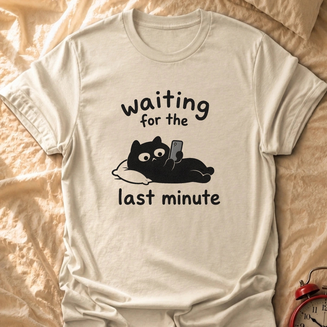 Waiting T-Shirt