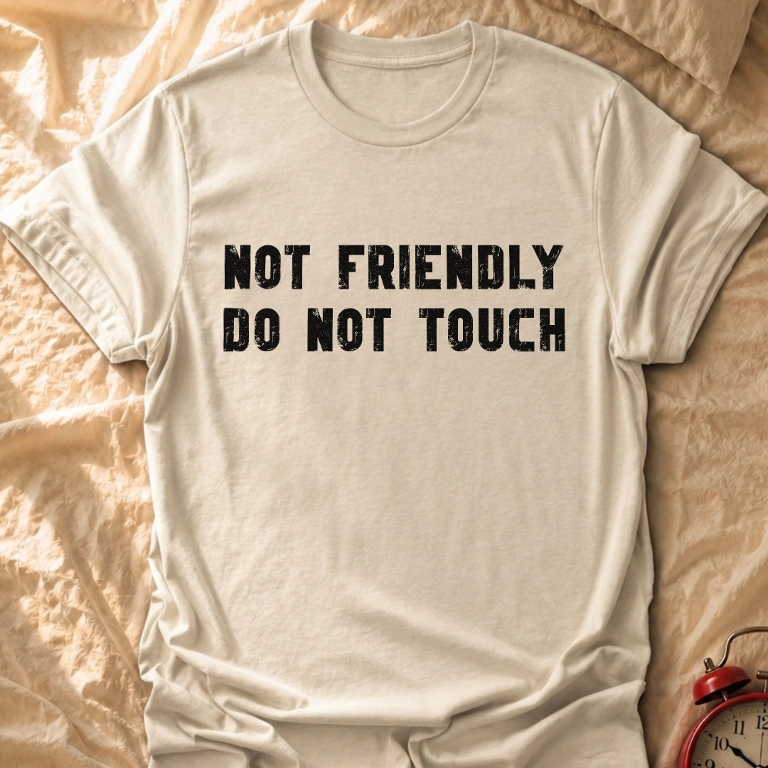 Do Not Touch T-Shirt