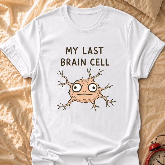 The Last One T-Shirt