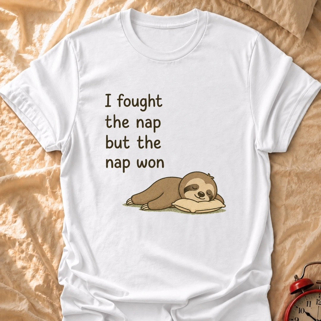 The Nap Won T-Shirt