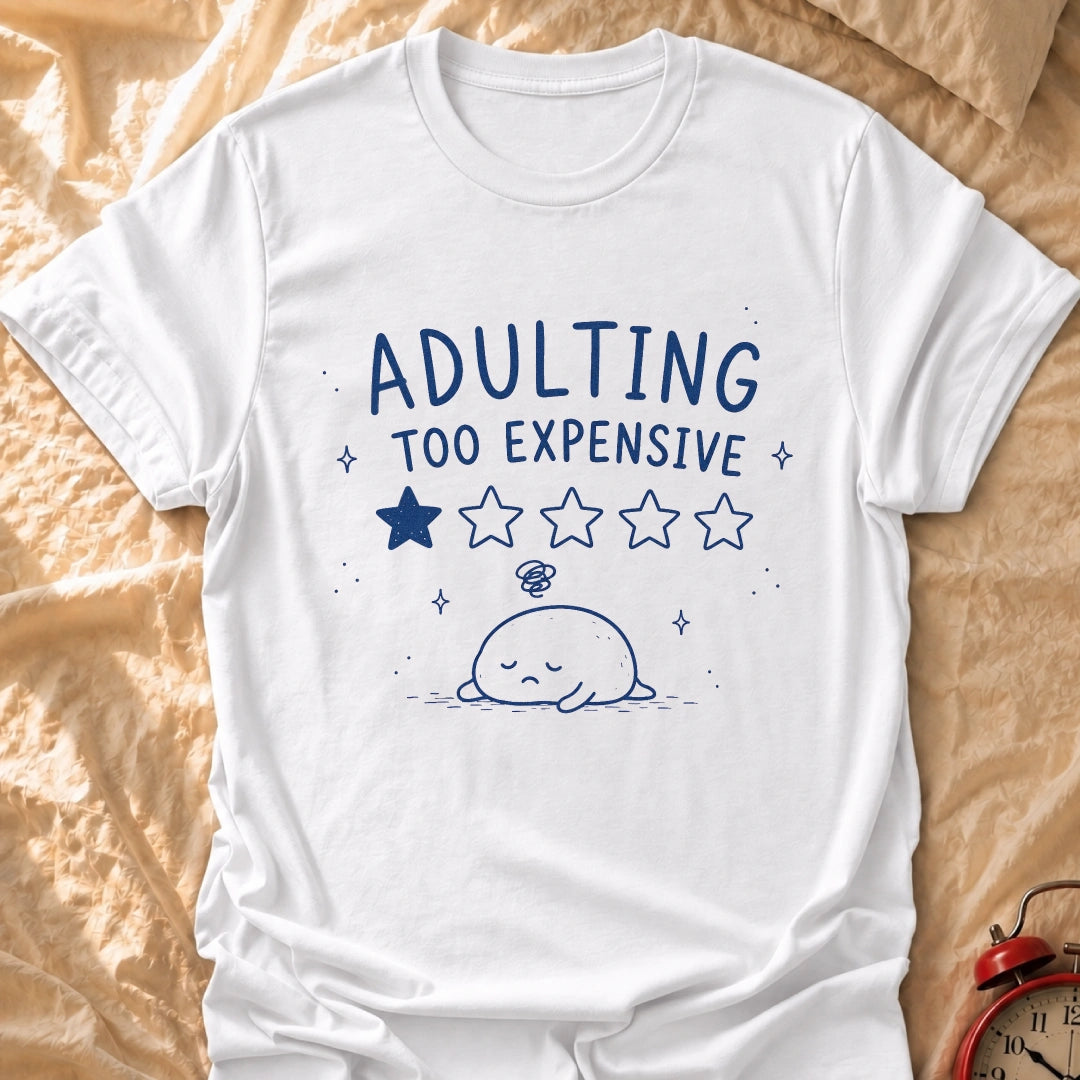 Too Expensive T-Shirt