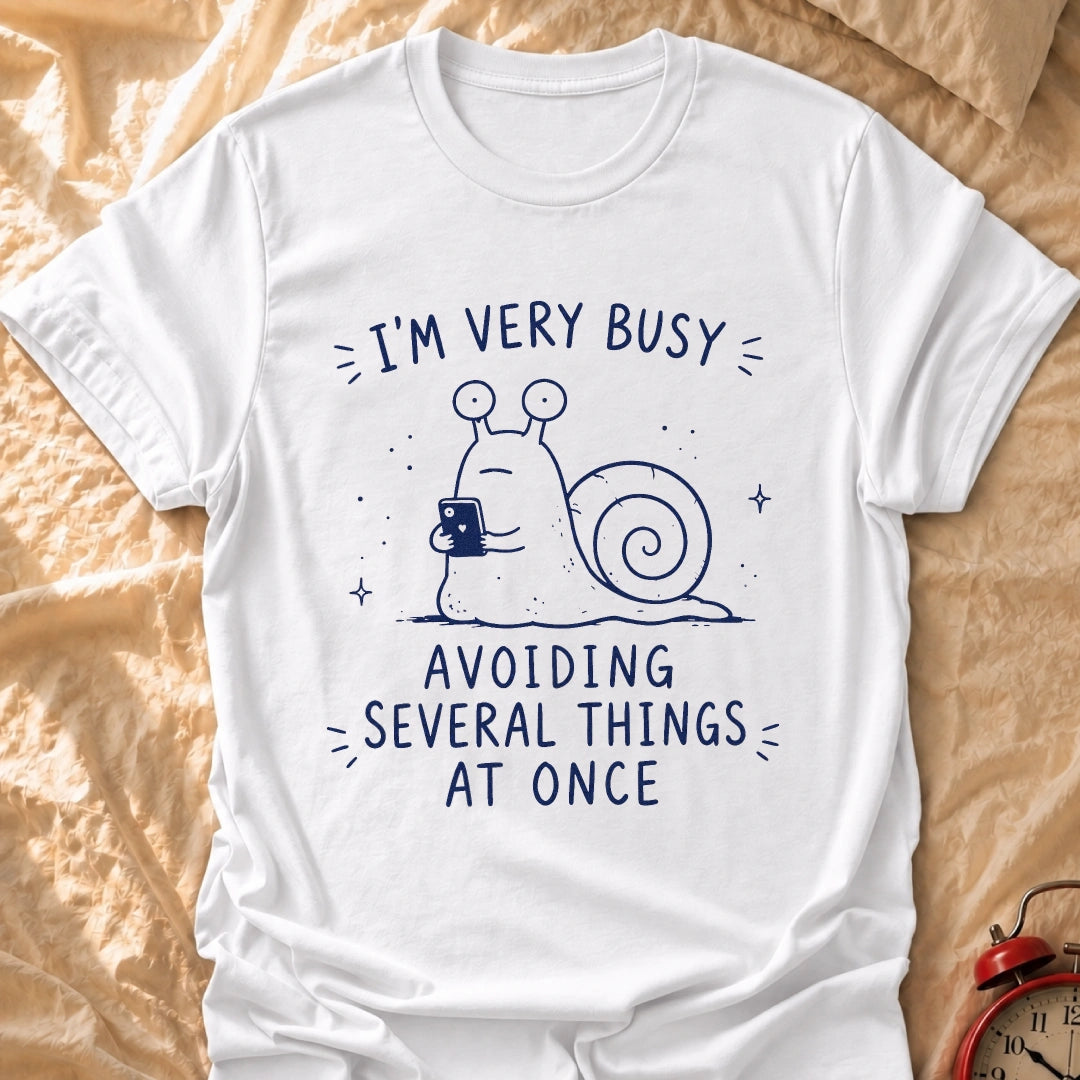 I'm Very Busy T-Shirt